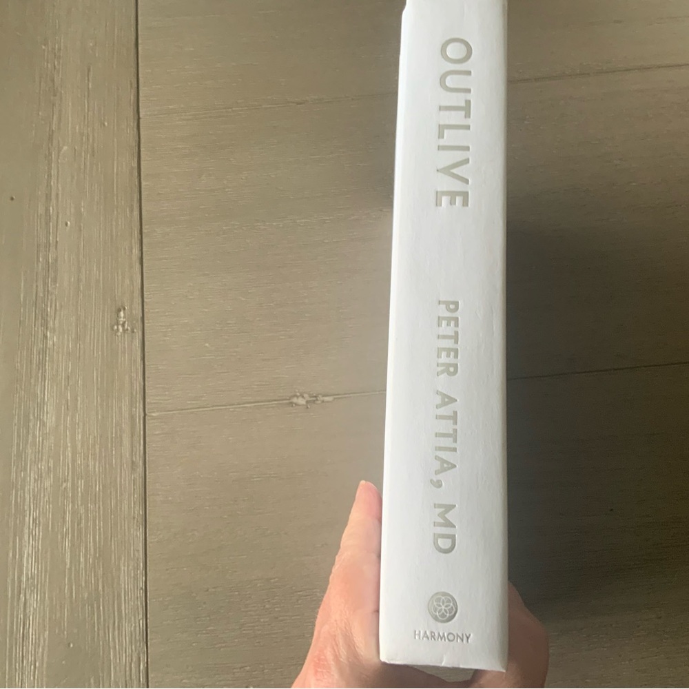 Outlive by Peter Attia, MD Hardcover Book